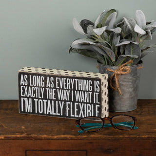 Totally Flexible Box Sign